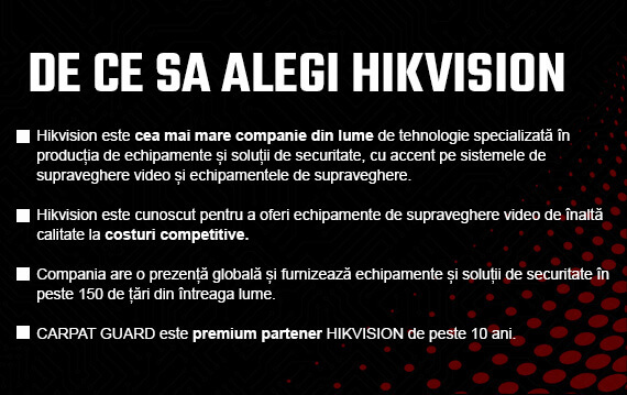 de ce sa alegi hikvision